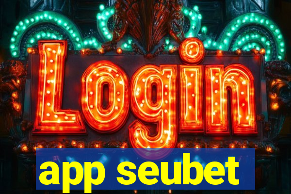 app seubet